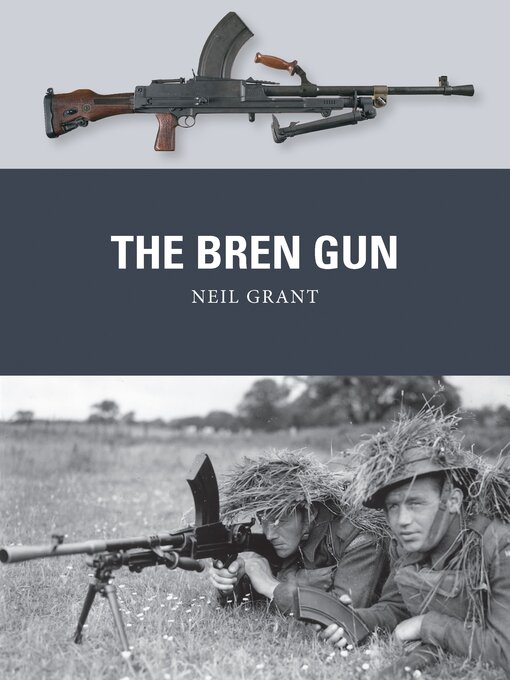 Title details for The Bren Gun by Neil Grant - Available